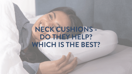 Nackenkissen - Helfen sie? Welches ist das beste Nackenkissen?