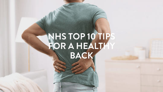 Die 10 besten NHS-Tipps für einen gesunden Rücken