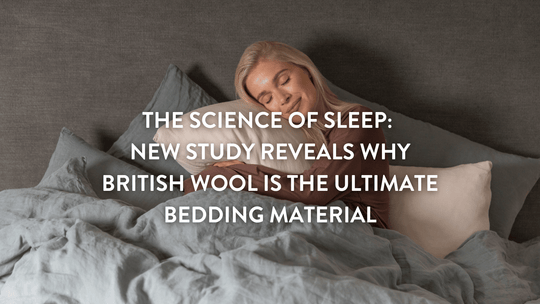 The Science of Sleep: New 2026 Study Reveals Why British Wool is the Ultimate Bedding Material
