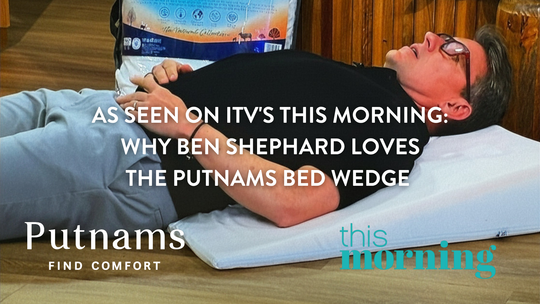 As Seen on ITV's This Morning: Why Ben Shephard Loves the Putnams Bed Wedge