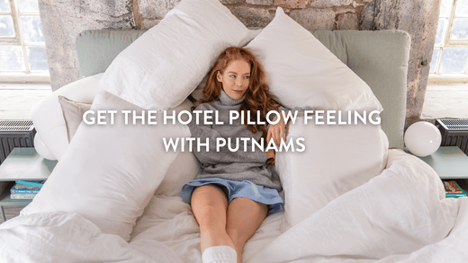 Holen Sie sich das Hotelkissen-Feeling mit Putnams 