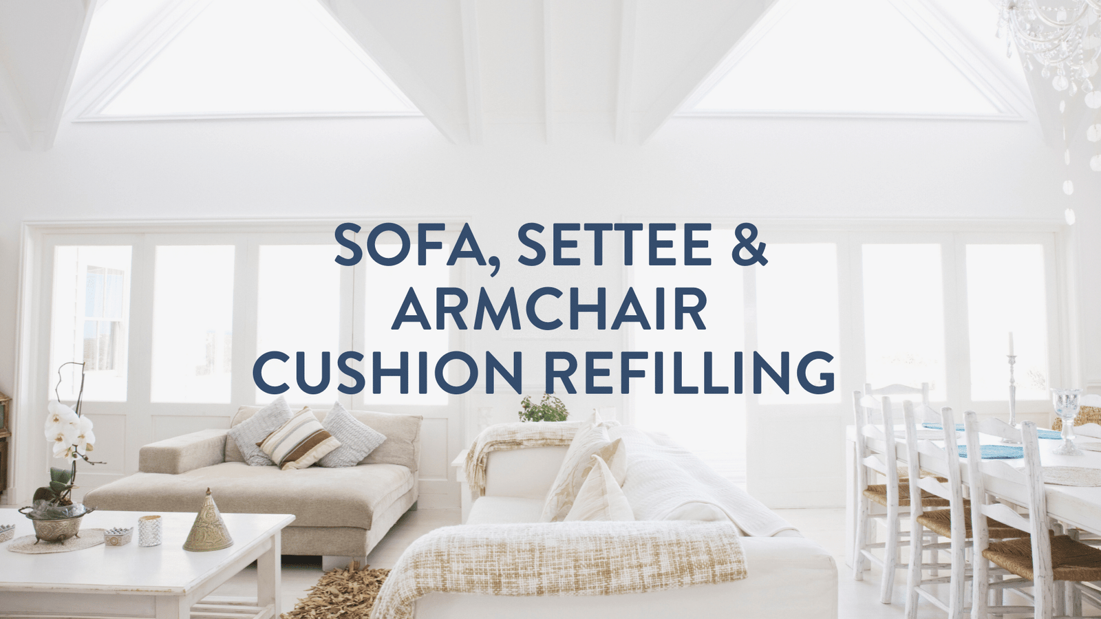 Sofa, Settee & Armchair Furniture Cushion Refilling UK