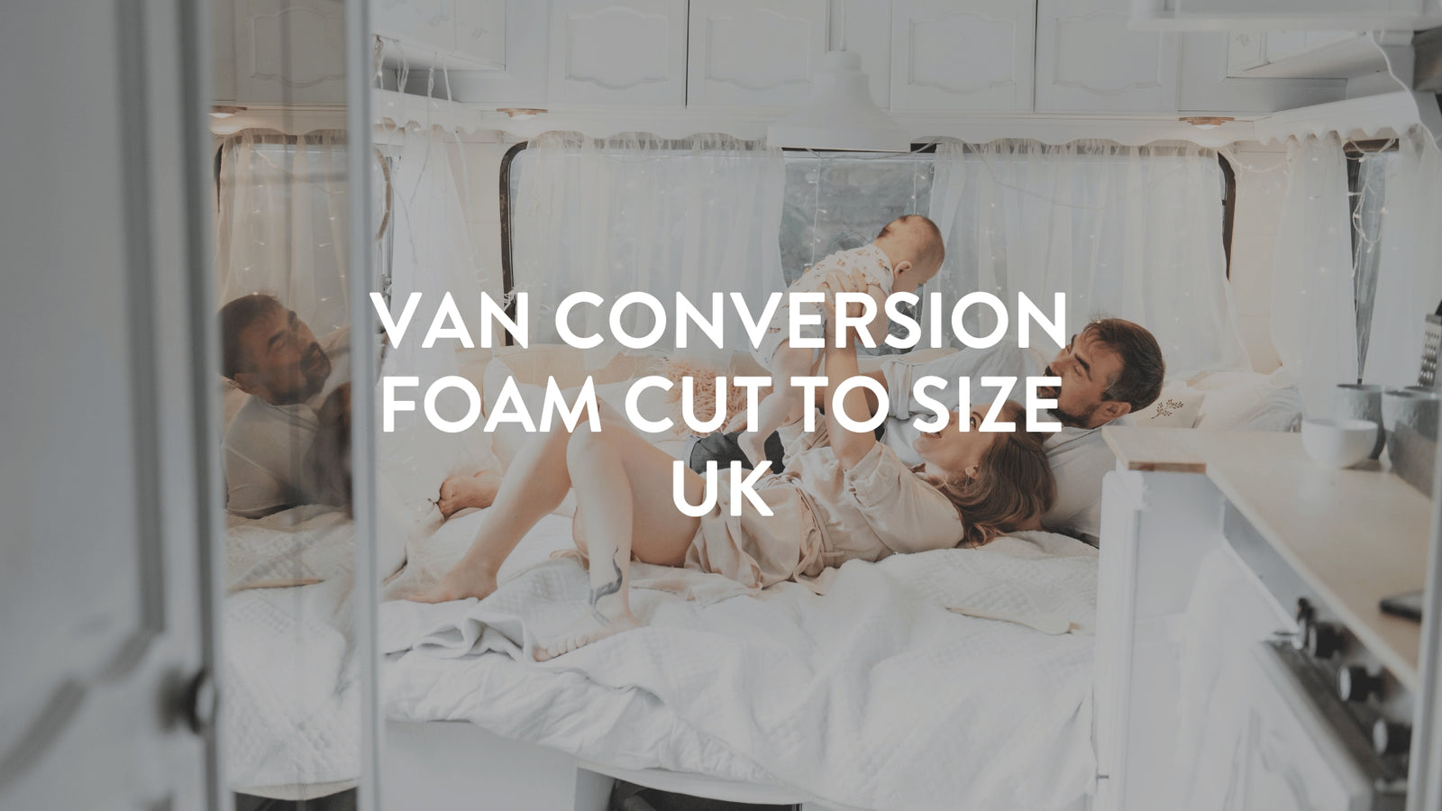 Van Conversion Foam Cut To Size UK | Putnams