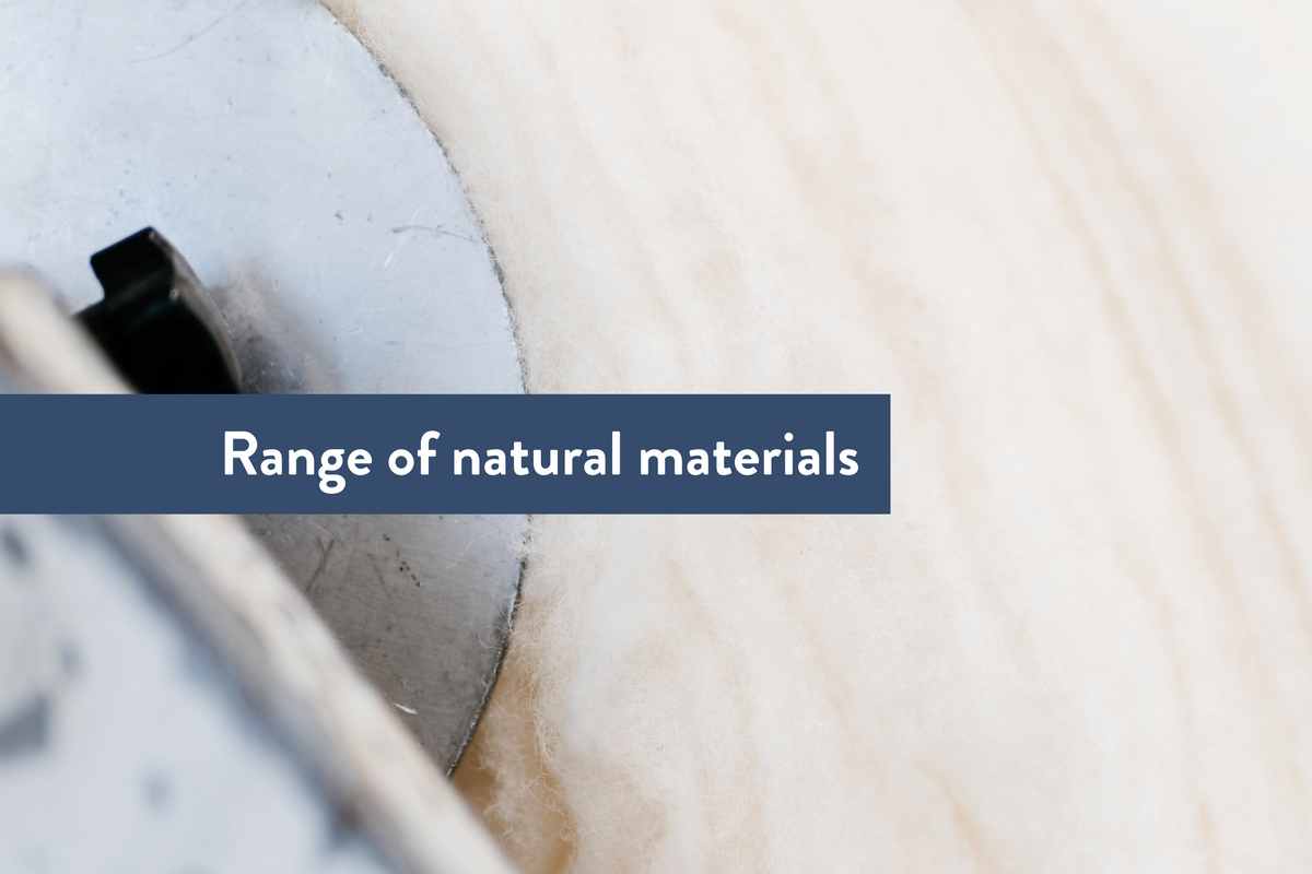 Range of Natural Materials